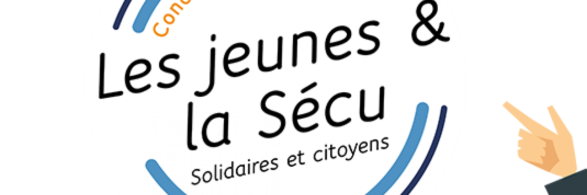 Concours Les Jeunes & La Sécu